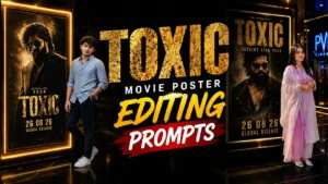 Toxic Movie Poster Editing Prompts